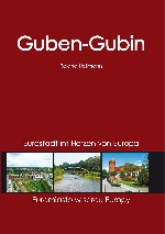 Bild 1: Bildband Guben-Gubin von Roland Hellmann / privat