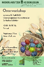 Bild 1: Plakat Osterworkschop, Quelle: Landkreis Spree-Neie/Wokrejs Sprjewja-Nysa