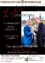 Bild 1: Veranstaltungsplakat Kabarettprogramm zum Valentinstag , Quelle: Niederlausitzer Heidemuseum