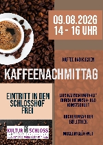 Bild 1: Plakat Kaffeenachmittag im Schlosshof, Quelle: Landkreis Spree-Nei�e/Wokrejs Sprjewja-Nysa