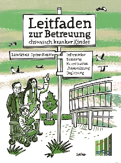 Bild 1: Titelseite Leitfaden zur Betreuung chronisch kranker Kinder, Quelle: Landkreis Spree-Neie/Wokrejs Sprjewja-Nysa 