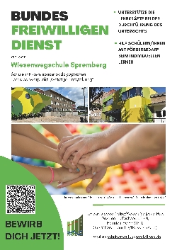 Bild 1: Poster Bundesfreiwilligendienst Wiesenwegschule, Quelle: Landkreis Spree-Neie/Wokrejs Sprjewja-Nysa