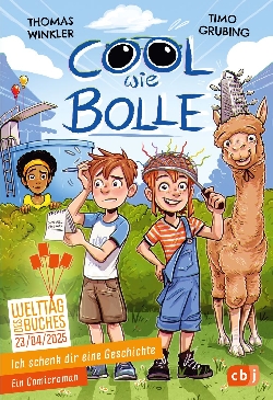 Bild 1: Buchcover Cool wie Bolle , Quelle: Stiftung Lesen / Brsenverein des Deutschen Buchhandels