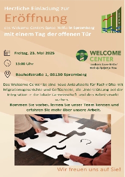 Bild 1: Plakat Erffnung des Welcome Centers in Spremberg/Grodk, Quelle: Landkreis Spree-Neie/Wokrejs Sprjewja-Nysa 