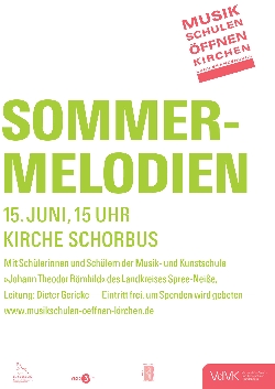 Bild 1: Plakat Musikschulen ffnen Kirchen: Konzert in der Dorfkirche in Schorbus/Skjarboc, Quelle: Landkreis Spree-Neie/Wokrejs Sprjewja-Nysa