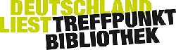 Bild 1: Deutschland liest. Treffpunkt Bibliothek / 